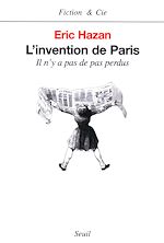 Download this eBook L'Invention de Paris. Il n'y a pas de pas perdus