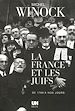 Télécharger le livre :  La France et les Juifs de 1789 à nos jours