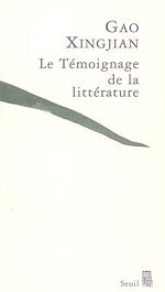 Télécharger le livre :  Le témoignage de la littérature