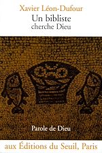 Télécharger le livre :  Un bibliste cherche Dieu