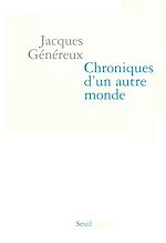 Télécharger le livre :  Chroniques d'un autre monde. Suivi du Manifeste pour l'économie humaine