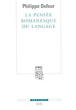 Télécharger le livre :  La Pensée romanesque du langage