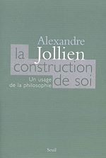 Télécharger le livre :  La Construction de soi. Un usage de la philosophie