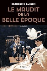 Télécharger le livre :  Le Maudit de la Belle Époque