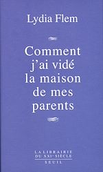 Télécharger le livre :  Comment j'ai vidé la maison de mes parents