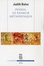 Télécharger le livre :  Pessoa, le passeur métaphysique