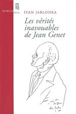 Télécharger le livre :  Les Vérités inavouables de Jean Genet