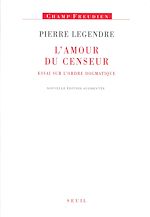 Télécharger le livre :  L'amour du censeur - Essai sur l'ordre dogmatique