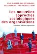 Télécharger le livre :  Les Nouvelles approches sociologiques des organisations