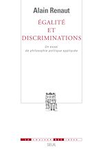 Télécharger le livre :  Egalité et Discriminations - Un essai de philosophie politique appliquée