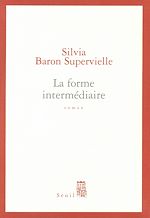 Télécharger le livre :  La Forme intermédiaire