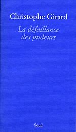 Télécharger le livre :  La Défaillance des pudeurs