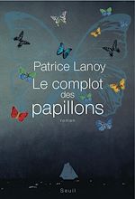 Télécharger le livre :  Le Complot des papillons