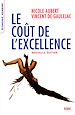 Télécharger le livre :  Le coût de l'excellence - Nouvelle édition