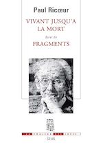 Télécharger le livre :  Vivant jusqu'à la mort. Suivi de Fragments