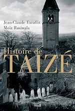 Télécharger le livre :  Histoire de Taizé