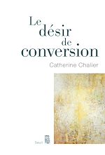 Télécharger le livre :  Le Désir de conversion