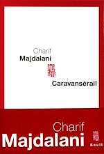 Télécharger le livre :  Caravansérail