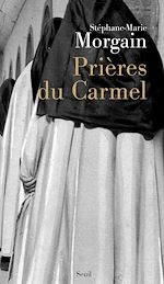 Télécharger le livre :  Prières du carmel