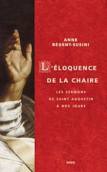 Download this eBook L'Eloquence de la chaire. Les sermons de saint Augustin à nos jours