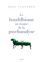 Télécharger le livre :  Le Bouddhisme au risque de la psychanalyse