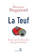 Télécharger le livre :  La Teuf. Essai sur le désordre des générations