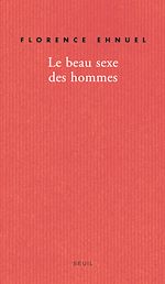Télécharger le livre :  Le Beau Sexe des hommes