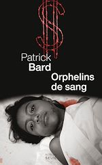 Télécharger le livre :  Orphelins de sang