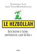 Télécharger le livre :  Le Hezbollah. De la doctrine à l'action : une histoire du "parti de Dieu"
