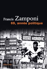 Télécharger le livre :  69, année politique