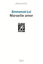 Télécharger le livre :  Marseille amor