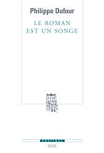 Télécharger le livre :  Le roman est un songe
