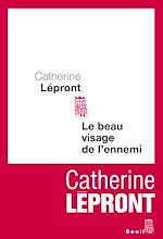 Télécharger le livre :  Le Beau Visage de l'ennemi