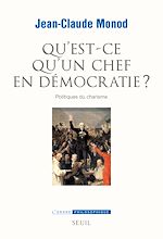 Télécharger le livre :  Qu'est-ce qu'un chef en démocratie ?