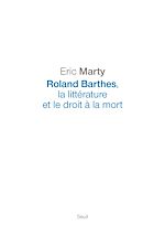 Télécharger le livre :  Roland Barthes, la littérature et le droit à la mort