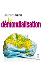 Télécharger le livre :  La Démondialisation