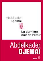 Télécharger le livre :  La Dernière Nuit de l'émir