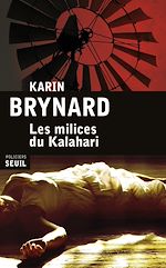 Télécharger le livre :  Les Milices du Kalahari