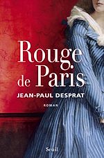 Télécharger le livre :  Rouge de Paris. (1789-1794)