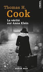Télécharger le livre :  La vérité sur Anna Klein