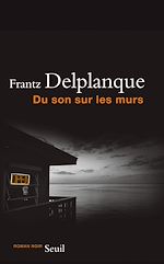 Télécharger le livre :  Du son sur les murs