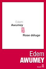 Télécharger le livre :  Rose déluge