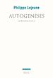 Télécharger le livre :  Autogenèses. Les brouillons de soi 2