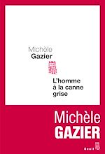Télécharger le livre :  L'Homme à la canne grise
