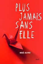 Download this eBook Plus jamais sans elle