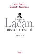 Télécharger le livre :  Jacques Lacan, passé présent. Dialogue