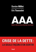 Télécharger le livre :  Triple AAA. Audit. Annulation. Autre politique