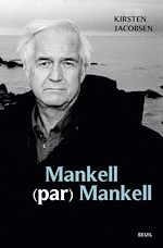 Télécharger le livre :  Mankell (par) Mankell. Un portrait