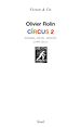 Télécharger le livre :  Circus 2. Romans, récits, articles (1999-2011)