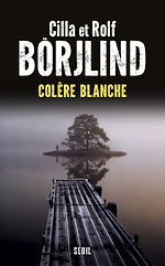Télécharger le livre :  Colère blanche